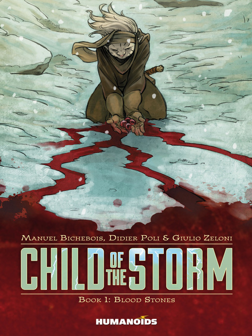 Title details for Child of the Storm (2015), Volume 1 by Manuel Bichebois - Available